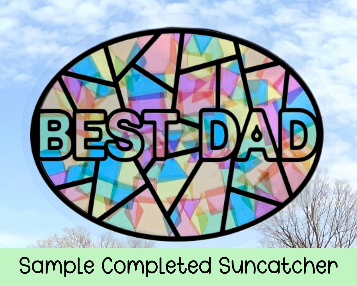 Best Dad Suncatcher Sticker Craft Kit